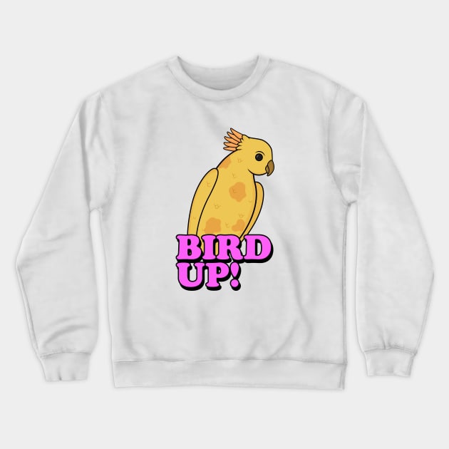 Bird Up! Crewneck Sweatshirt by Woah_Jonny